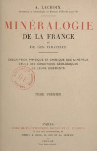Minéralogie de la France et de ses colonies — Vol. 1 — Alfred Lacroix