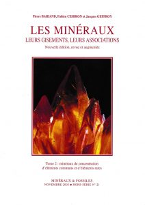 Couverture Les minéraux, leurs gisements, leurs associations – Tome 2