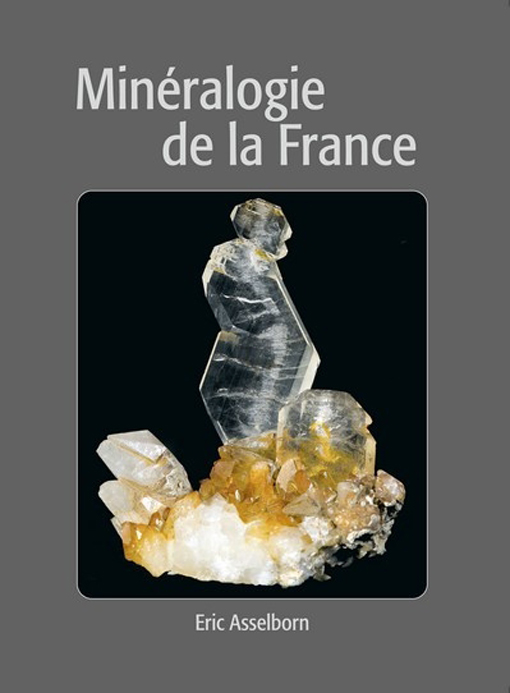 Asselborn Minéralogie de la France