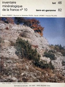 Inventaire minéralogique de la France – 10 – Lot (46) & Tarn-et-Garonne (82)