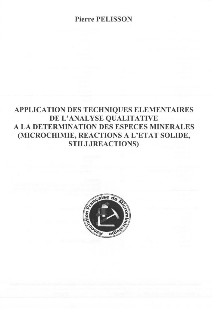 Application des techniques élémentaires de l’analyse quantitative à la détermination des espèces minérales — Pierre Pelisson