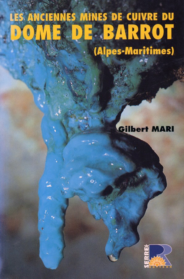 Les anciennes mines de cuivre du dôme de Barrot