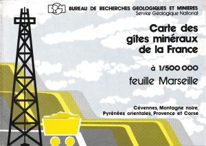 Carte des gîtes minéraux de la France – Feuille Marseille