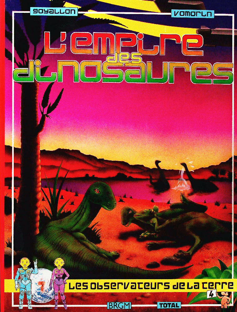 Les observateurs de la Terre — Tome 4 1 Les observateurs de la Terre — Tome 4 — L'empire des dinosaures