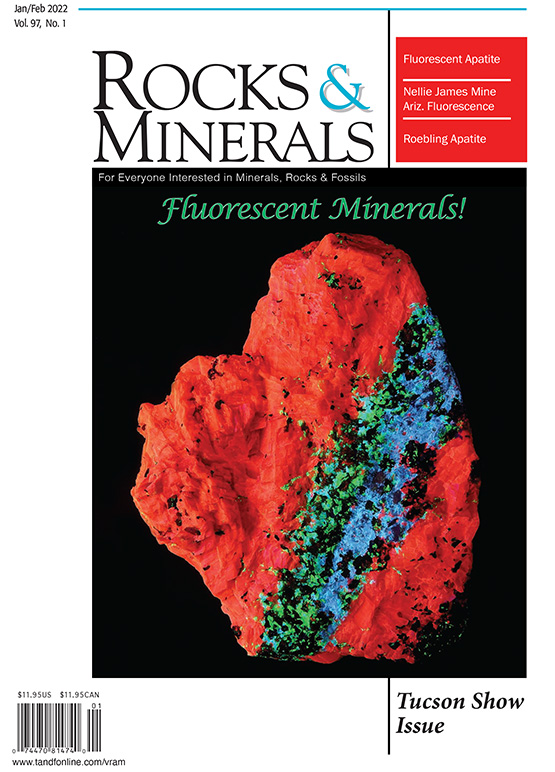 Rocks & Minerals — 2022 — Volume 97, numéro 1 1 Rocks & Minerals — 2022 — Volume 97, numéro 1
