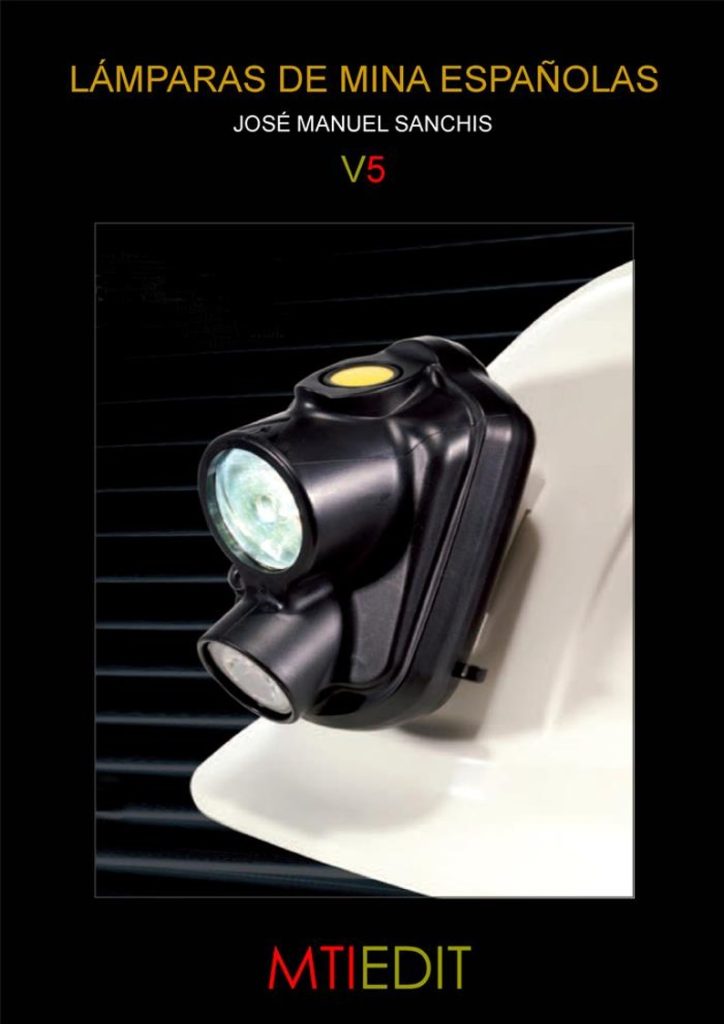 Lámparas de mina españolas — Vol. 5