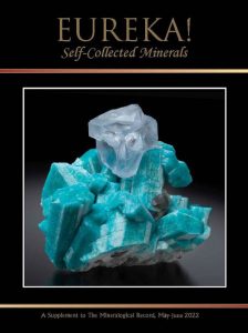 Les « Supplements » 9 Eureka! Self-Collected Minerals