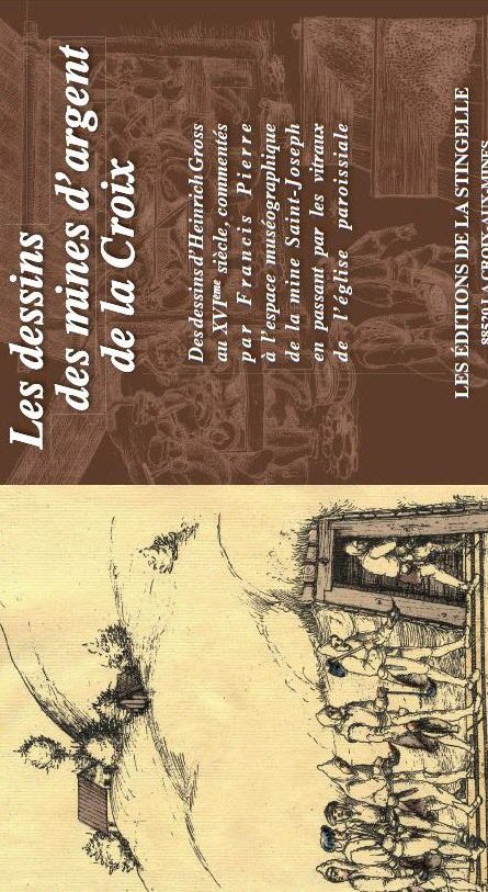 Les dessins des mines d’argent de la Croix — Heinrich Gross