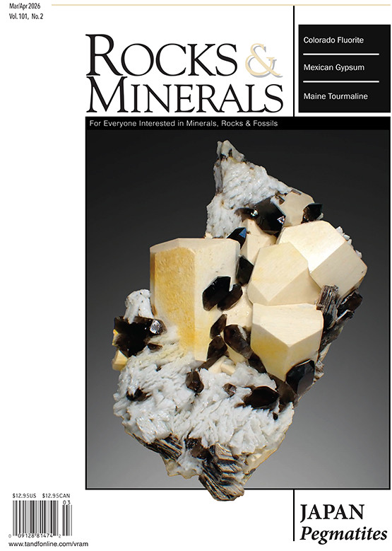 Rocks & Minerals — 2026 — Volume 101, numéro 2