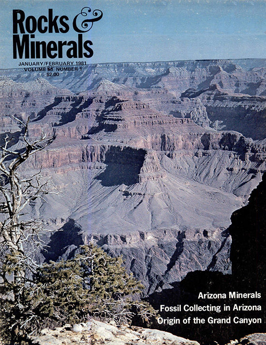 Rocks & Minerals — ARIZONA — 1981 — Volume 56, numéro 1