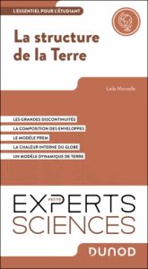 Les Petits Experts Sciences 3 La structure de la Terre — Les Petits Experts Sciences — Leïla Morzelle