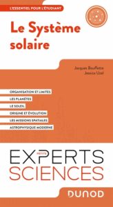 Les Petits Experts Sciences 4 Le système solaire — Les Petits Experts Sciences — Jacques Bouffette, Jessica Uzel