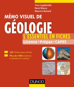Mémo visuel de géologie. L'essentiel en fiches et en couleurs
