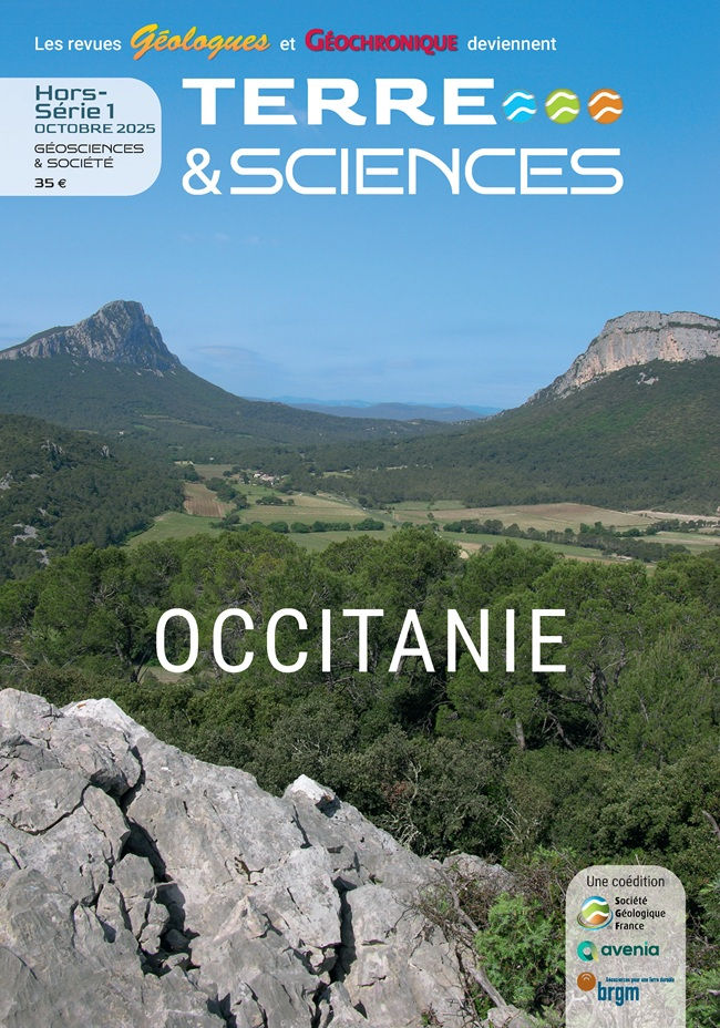 Terre & Sciences — Hors-série n° 1 — Géosciences et ressources minérales en Occitanie