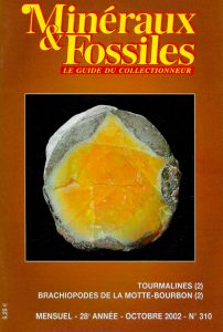 Minéraux & Fossiles 303 Minéraux et Fossiles — 310