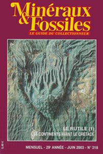 Minéraux & Fossiles 308 Minéraux et Fossiles — 318